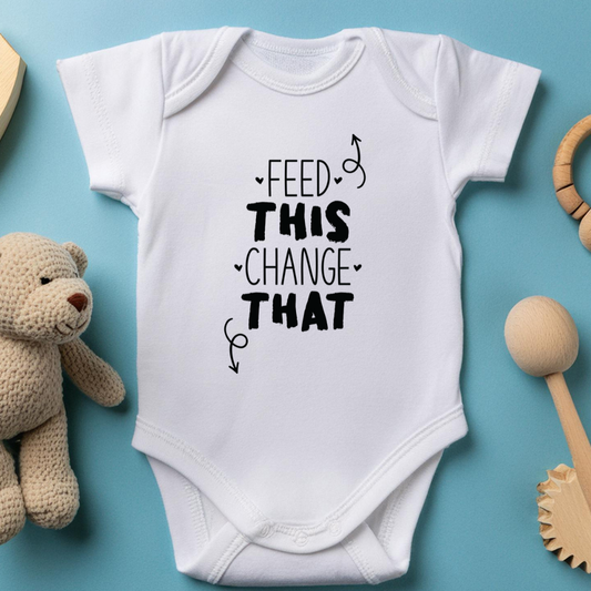 Feed This, Change That